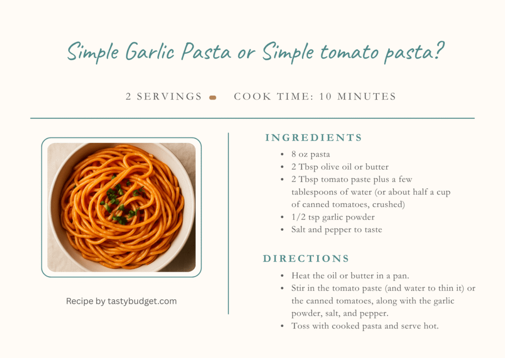 Recipe card for Simple Garlic Pasta with pasta, garlic powder, tomato sauce, and seasoning.